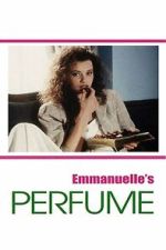 Watch Emmanuelle\'s Perfume 123MovieFree