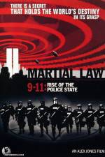 Watch Martial Law 911 Rise of the Police State 123MovieFree