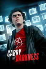 Watch Carry the Darkness 123MovieFree