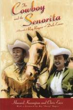 Watch Cowboy and the Senorita 123MovieFree