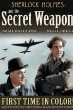 Watch Sherlock Holmes and the Secret Weapon 123MovieFree