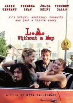 Watch L.A. Without a Map 123MovieFree