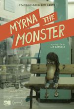 Watch Myrna the Monster (Short 2015) 123MovieFree