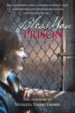 Watch Binecuvntata fii, nchisoare 123MovieFree