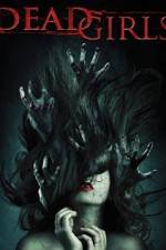 Watch Dead Girls 123MovieFree