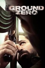 Watch Ground Zero 123MovieFree