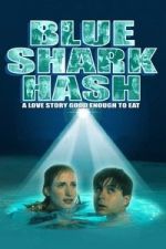 Watch Blue Shark Hash 123MovieFree