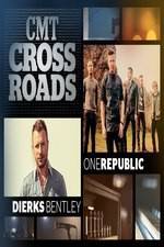 Watch CMT Crossroads: OneRepublic and Dierks Bentley 123MovieFree