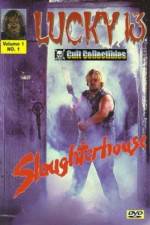 Watch Slaughterhouse 123MovieFree