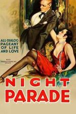 Watch Night Parade 123MovieFree