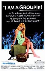 Watch I Am a Groupie 123MovieFree