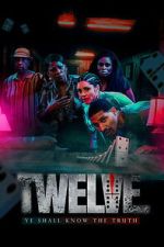 Watch Twelve 123MovieFree