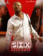 Watch Six Days Away 123MovieFree