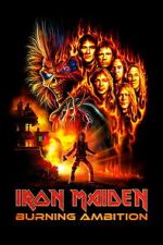 Watch Iron Maiden: Burning Ambition 123MovieFree