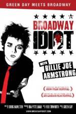 Watch Broadway Idiot 123MovieFree