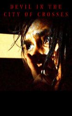 Watch Devil in the City of Crosses 123MovieFree