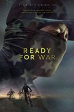 Watch Ready for War 123MovieFree
