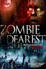 Watch Zombie Dearest 123MovieFree