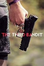 Watch The Third Bandit 123MovieFree