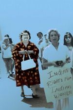 Watch Mary Two-Axe Earley: I Am Indian Again 123MovieFree