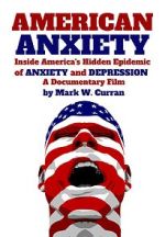 Watch American Anxiety: Inside the Hidden Epidemic of Anxiety and Depression 123MovieFree