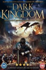 Watch The Dark Kingdom 123MovieFree