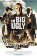 Watch The Big Ugly 123MovieFree