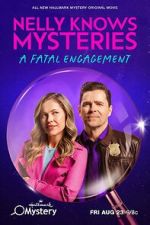 Watch Nelly Knows Mysteries: A Fatal Engagement 123MovieFree