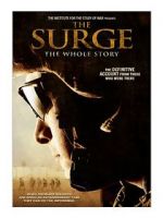 Watch The Surge: The Whole Story 123MovieFree