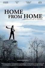 Watch Home from Home Chronicle of a Vision 123MovieFree