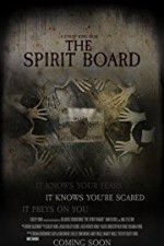 Watch The Spirit Board 123MovieFree