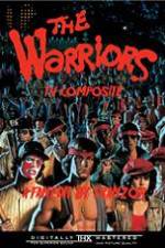 Watch The Warriors: TV Composite (FanEdit) 123MovieFree