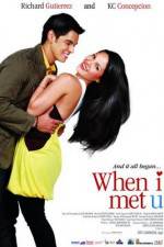 Watch When I Met U 123MovieFree