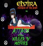 Watch Attack of the Killer B-Movies 123MovieFree