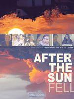 Watch After the Sun Fell 123MovieFree