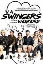 Watch A Swingers Weekend 123MovieFree