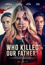 Watch Who Killed Our Father? 123MovieFree