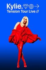 Watch Kylie: Tension Tour Live 123MovieFree