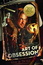 Watch Art of Obsession 123MovieFree