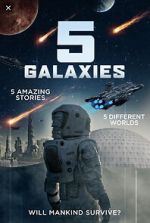 Watch 5 Galaxies 123MovieFree