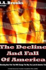 Watch The Decline and Fall of America 123MovieFree