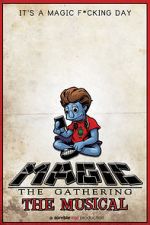 Watch Magic: The Gathering - The Musical 123MovieFree