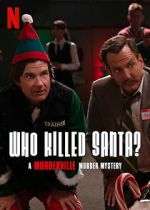 Watch Who Killed Santa? A Murderville Murder Mystery (TV Special 2022) 123MovieFree