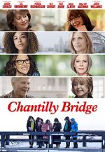 Watch Chantilly Bridge 123MovieFree