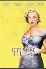 Watch Let's Make It Legal 123MovieFree