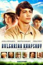 Watch Bulgarian Rhapsody 123MovieFree