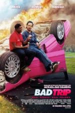 Watch Bad Trip 123MovieFree