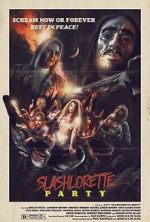 Watch Slashlorette Party 123MovieFree