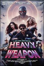 Watch Heavy Weapon 123MovieFree