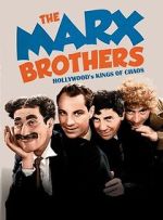 Watch The Marx Brothers: Hollywood\'s Kings of Chaos 123MovieFree